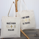 Load image into Gallery viewer, Organic Cotton Tote Bag - I Was Born To Travel
