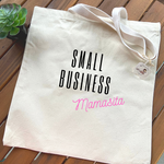 Load image into Gallery viewer, Small Business Mamasita Organic Cotton Tote Bag
